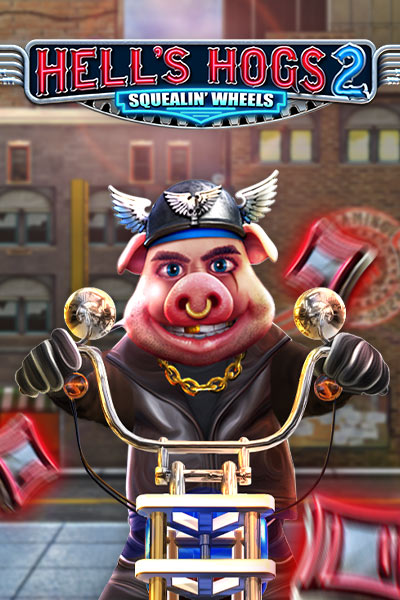 Hell's Hogs 2 Squealin' Wheels