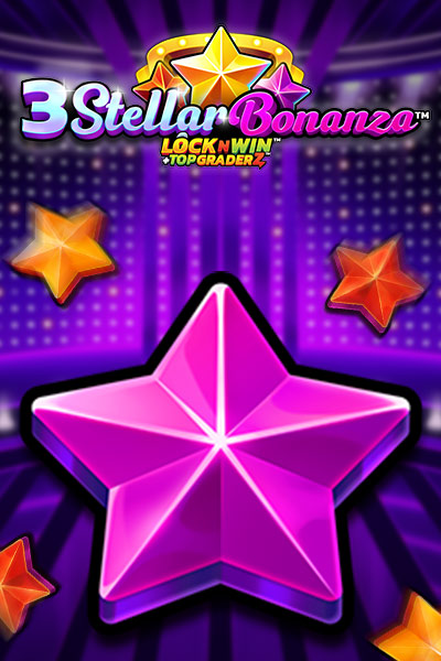 3 Stellar Bonanza